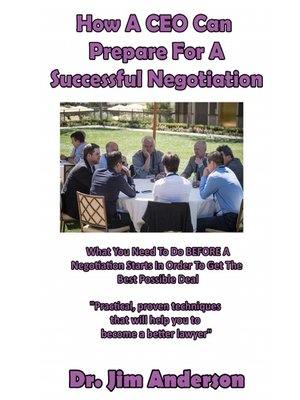 cover image of How a CEO Can Prepare For a Successful Negotiation